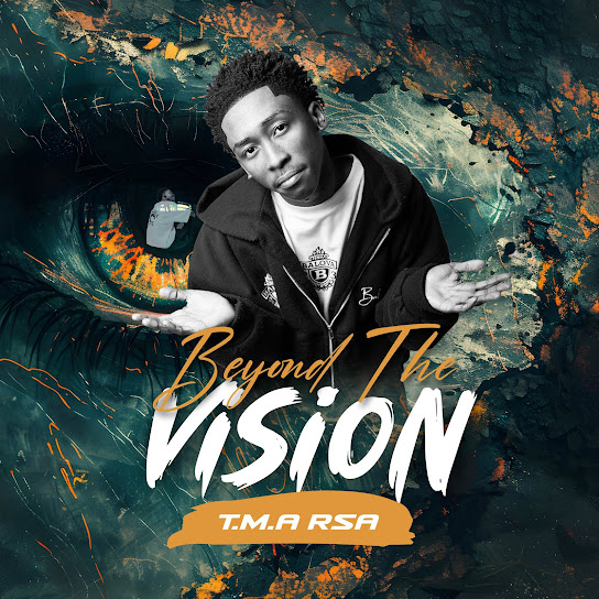 T.M.A_Rsa – Beyond The Vision Album