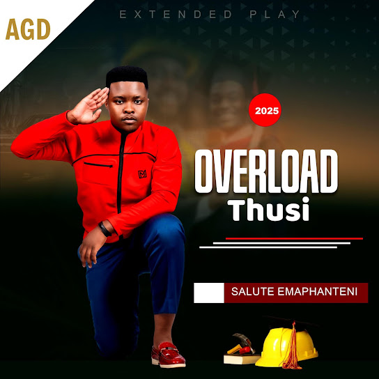 Overload Thusi – Salute Emaphanteni EP