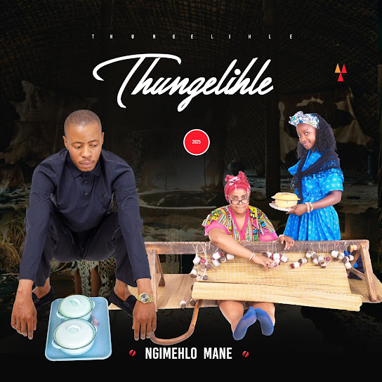 Thungelihle – Ngimehlomane