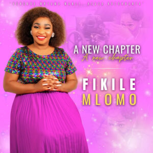 Fikile Mlomo – A new chapter