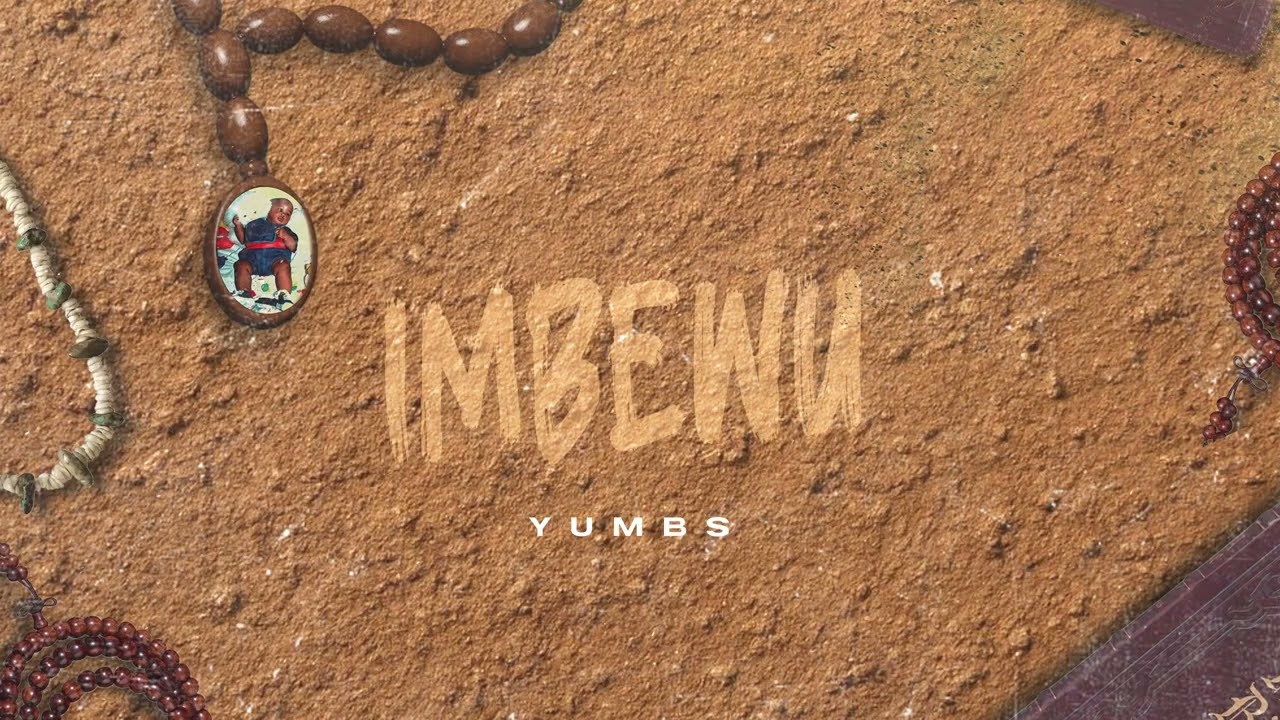 Yumbs – Yumbs - Bambelela Yumbs – Yumbs - Bambelela
