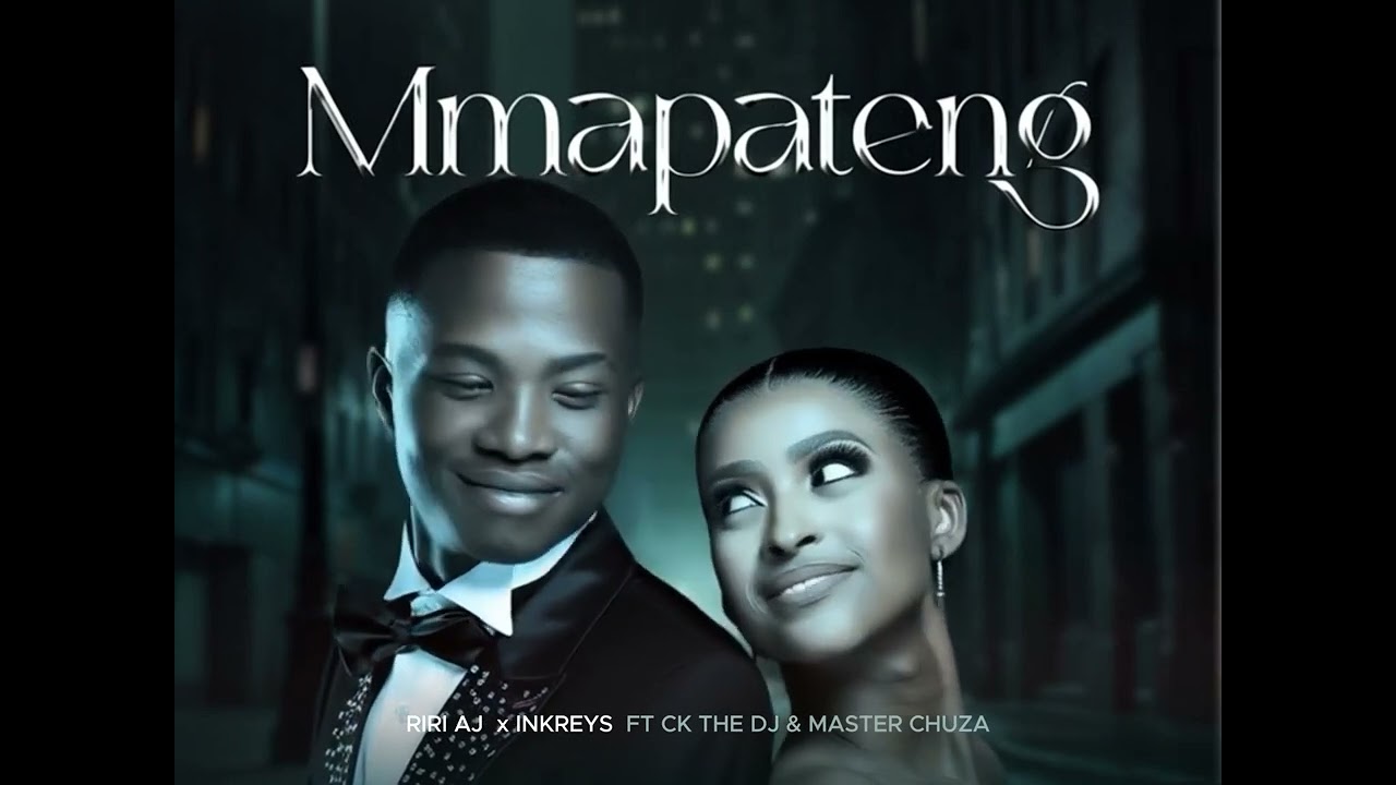 Riri AJ & Inkreys – Mmapateng Riri AJ & Inkreys – Mmapateng