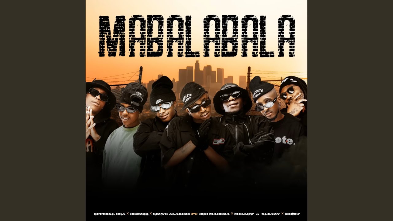 Officixl RSA, Benzoo & Sizwe Alakine – Mabalabala Officixl RSA, Benzoo & Sizwe Alakine – Mabalabala