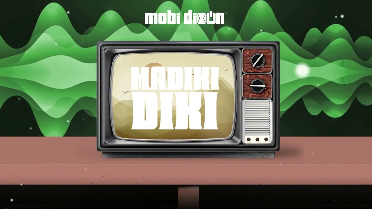 Mobi Dixon – Madikidiki Mobi Dixon – Madikidiki