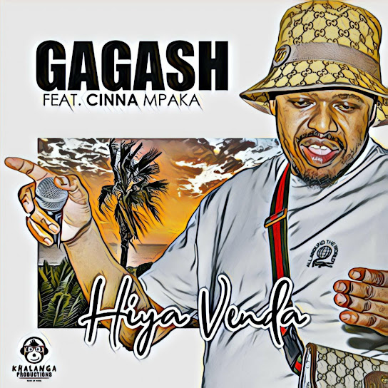 GAGASH – Hiya Venda (Extended Version) GAGASH – Hiya Venda (Extended Version)