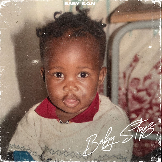 Baby S.O.N – Baby Steps Ep