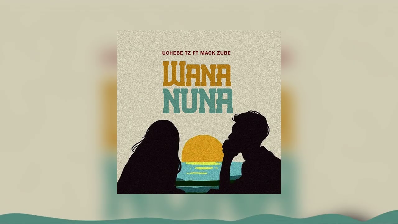 UchebeTz – Wananuna UchebeTz – Wananuna