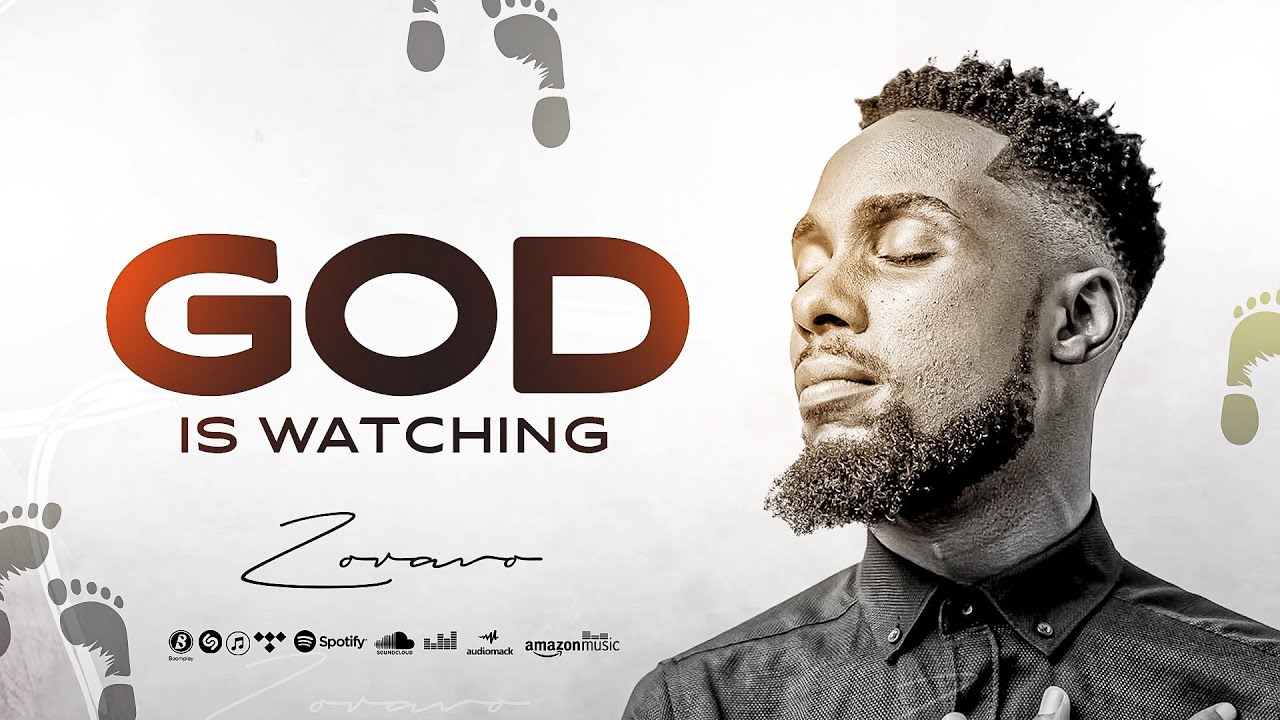 Zoravo – God Is Watching Zoravo – God Is Watching