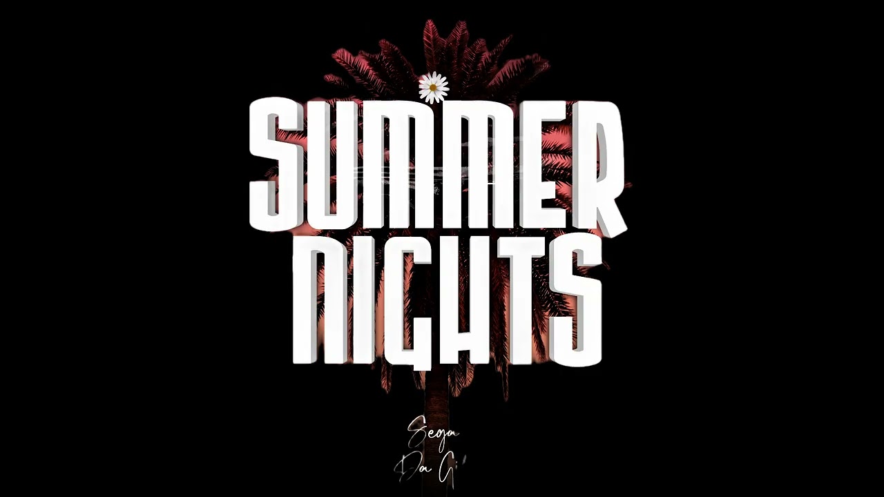 Da Gifto – Sega & Da Gifto - Summer Nights Da Gifto – Sega & Da Gifto - Summer Nights