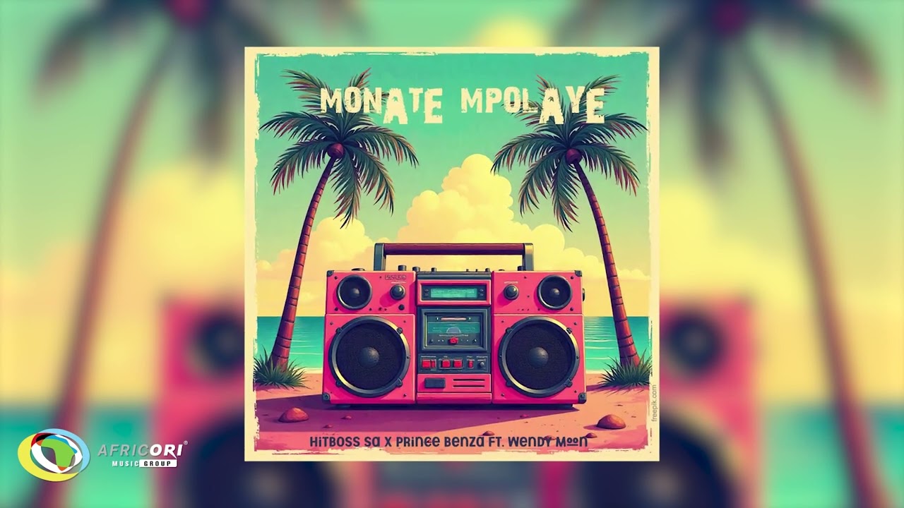 Hitboss SA & Prince Benza – Monate Mpolaye Hitboss SA & Prince Benza – Monate Mpolaye