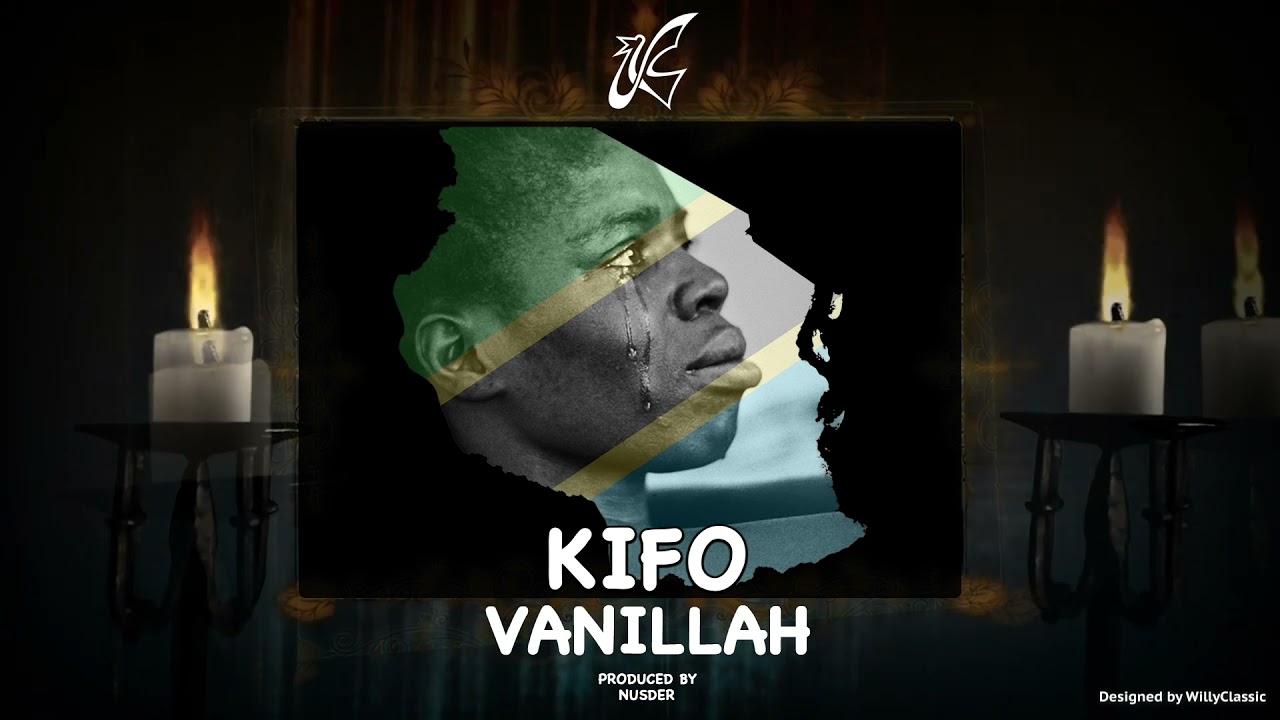Vanillah – Kifo Vanillah – Kifo