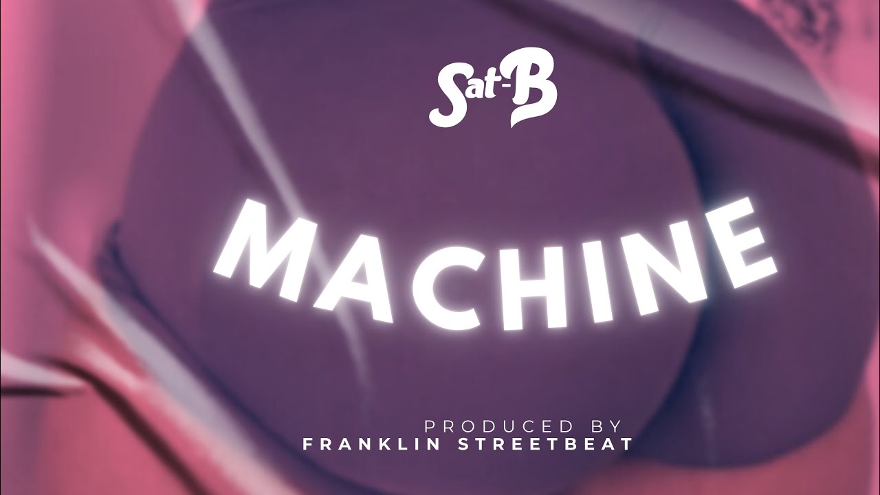 Sat-B – Machine Sat-B – Machine