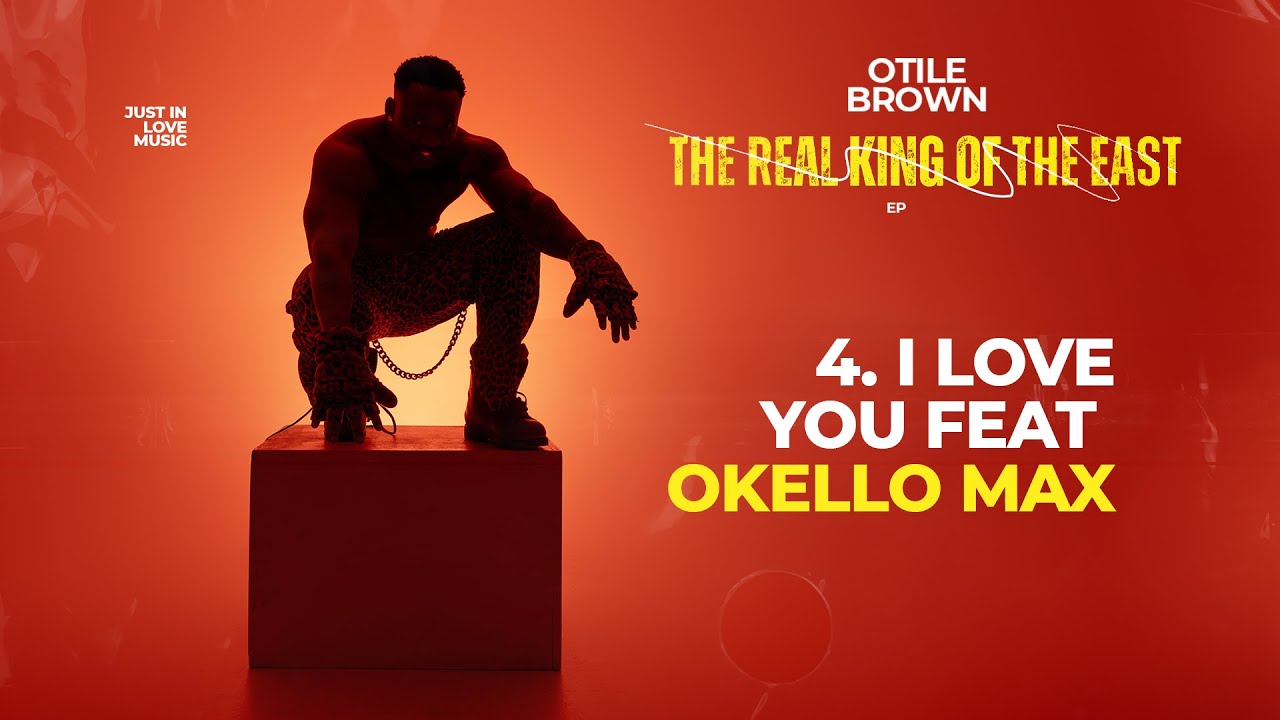 Otile Brown – I Love You Otile Brown – I Love You