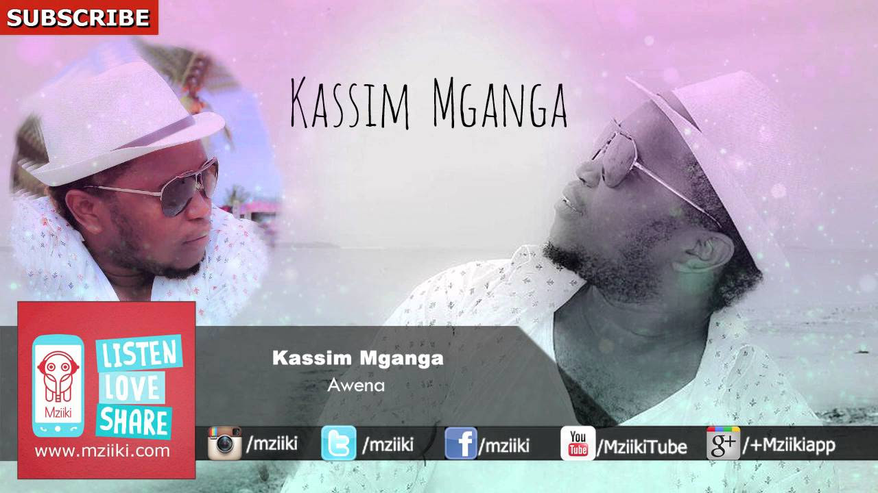 Kassim Mganga – Awena Kassim Mganga – Awena
