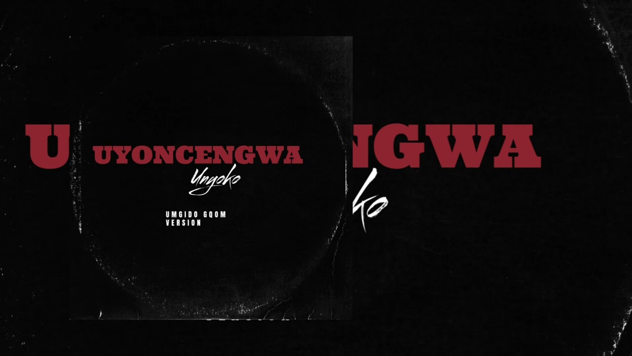 PRO TEE RELOADED – Uyoncengwa unyoko(Umgido Gqom Remake) PRO TEE RELOADED – Uyoncengwa unyoko(Umgido Gqom Remake)