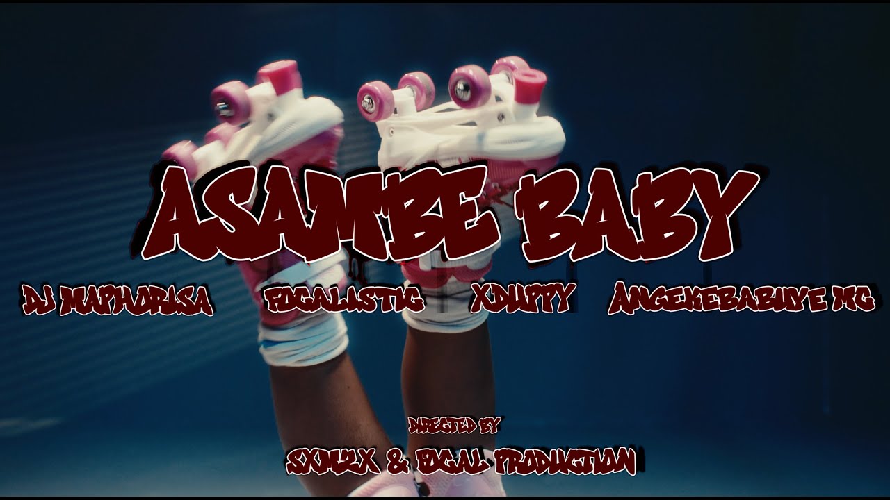 Xduppy, DJ Maphorisa – Asambe Baby Xduppy, DJ Maphorisa – Asambe Baby