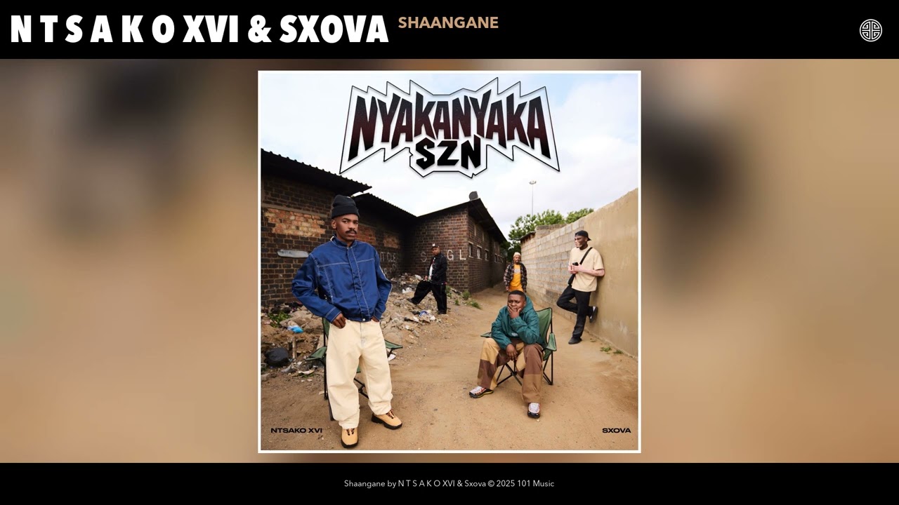 N T S A K O XVI – N T S A K O XVI & Sxova - Shaangane (Official Audio) N T S A K O XVI – N T S A K O XVI & Sxova - Shaangane (Official Audio)