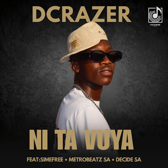 Dcrazer – Ni ta vuya Dcrazer – Ni ta vuya