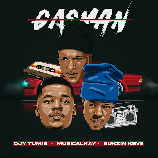 Djy'Tumie – Gasman Djy'Tumie – Gasman