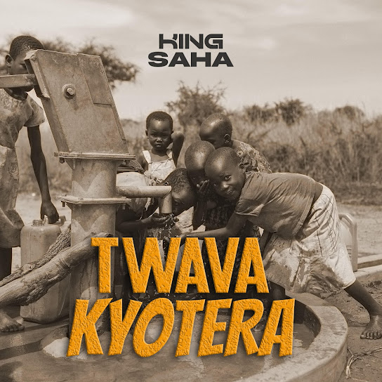 King Saha – Twava Kyotera King Saha – Twava Kyotera