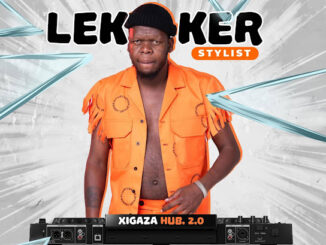 Lekker Stylist - Xigaza Hub 2.0