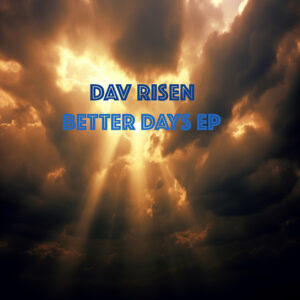 Dav Risen – Save Your Children EP