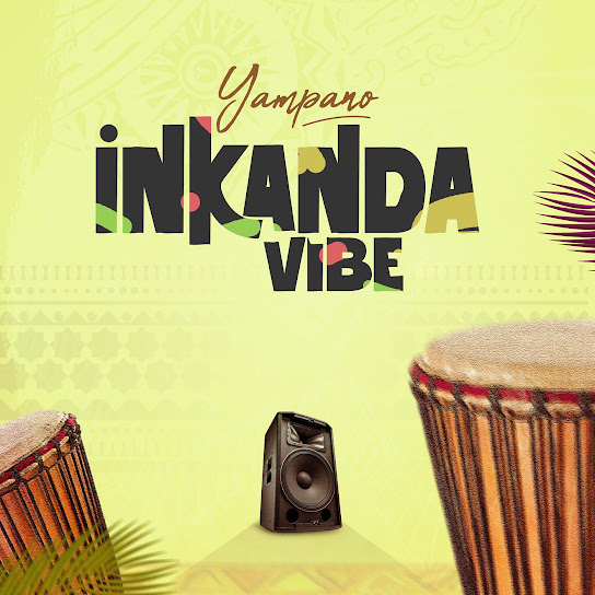 Yampano – Intro (Inkanda Vibe) Yampano – Intro (Inkanda Vibe)