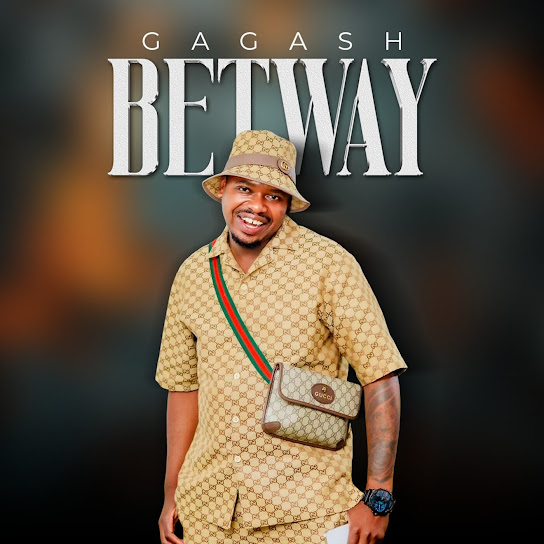 GAGASH – BETWAY GAGASH – BETWAY