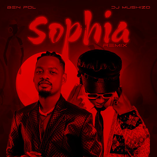 Ben Pol – Sophia (DJ Mushizo Remix) Ben Pol – Sophia (DJ Mushizo Remix)