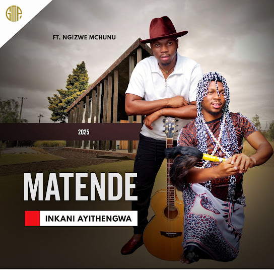 Matende – Luyahlukumeza Uthando Matende – Luyahlukumeza Uthando