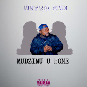 Metro CMG Mudzimu U Hone Album