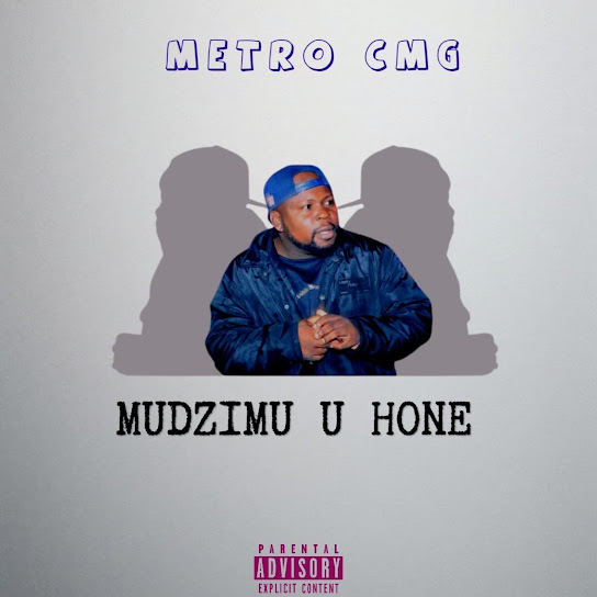 Metro CMG – Mudzimu U Hone Metro CMG – Mudzimu U Hone