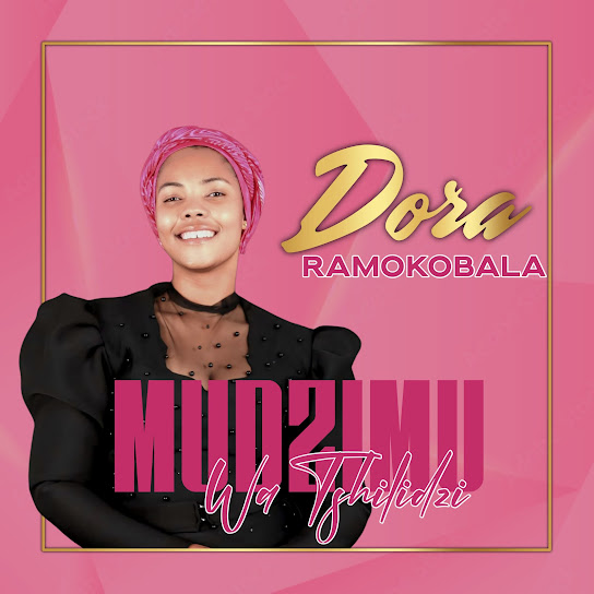 Dora Ramokobala – Mudzimu Wa Tshilidzi Dora Ramokobala – Mudzimu Wa Tshilidzi