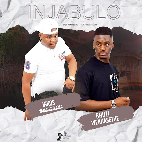 Bhuti wekhasethe – Injabulo Bhuti wekhasethe – Injabulo