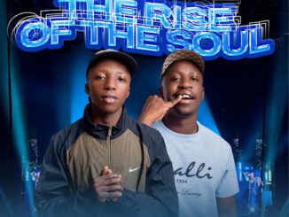 ALBUM: ULazi & Soul Da DJ - The Raise Of The Soul