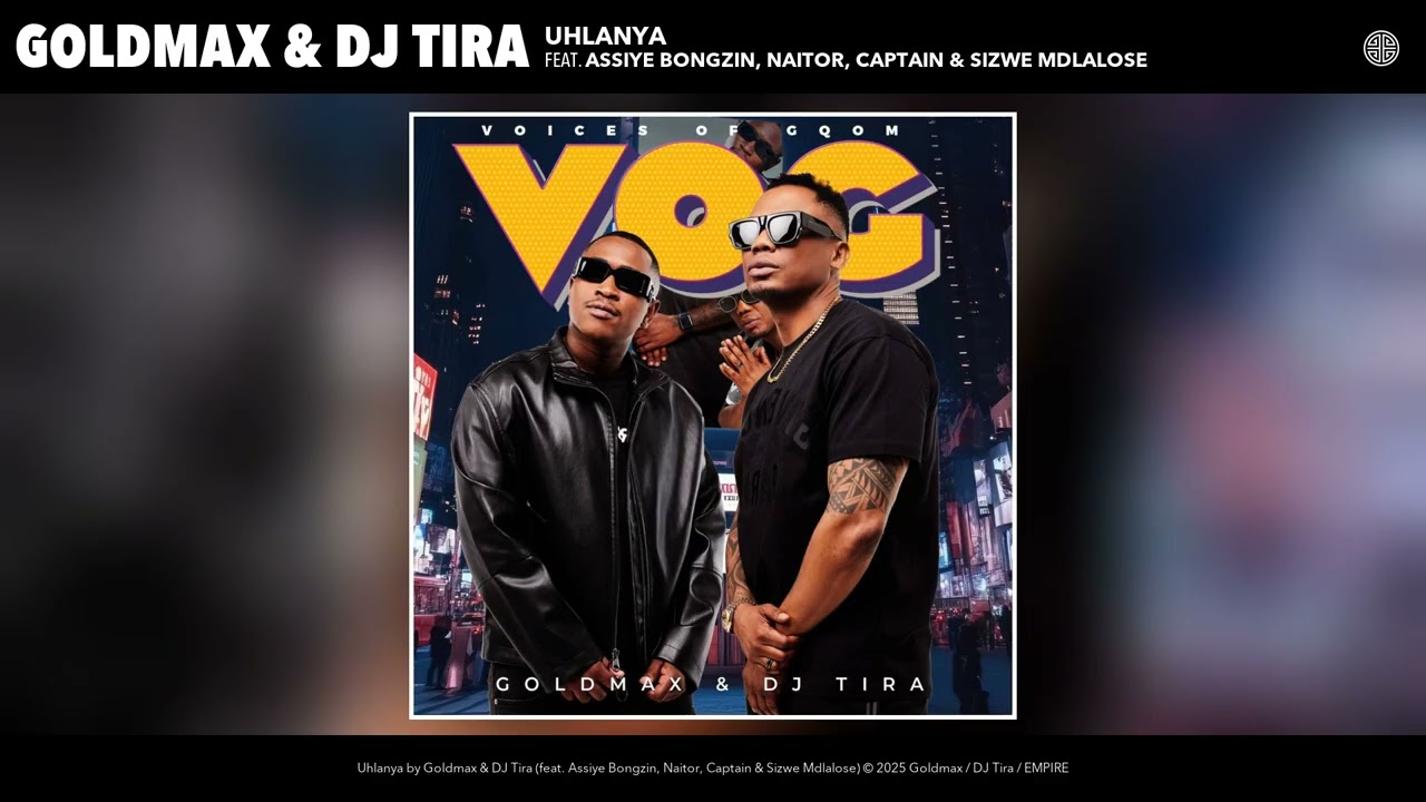 Goldmax – Goldmax & DJ Tira - Uhlanya (Official Audio) Goldmax – Goldmax & DJ Tira - Uhlanya (Official Audio)