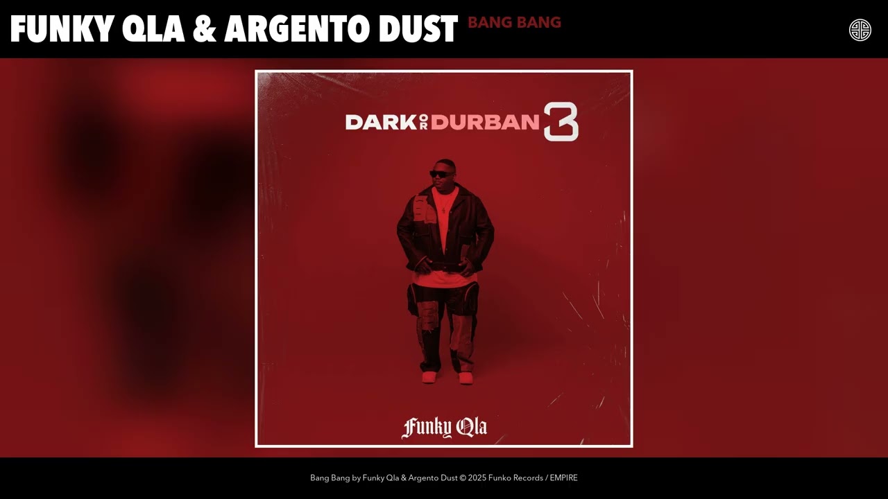 Funky QLA – Funky Qla & Argento Dust - Bang Bang (Official Audio) Funky QLA – Funky Qla & Argento Dust - Bang Bang (Official Audio)