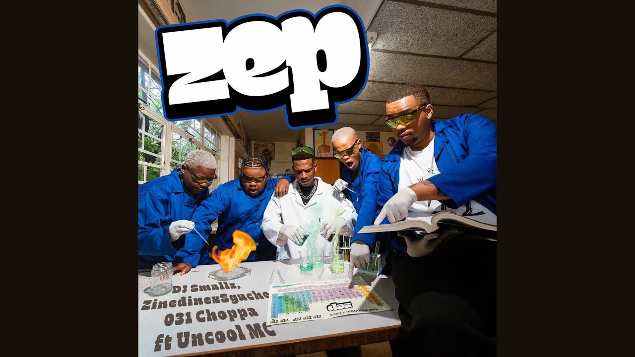 DJ Smallz, Zinedine x Sguche & 031 Choppa – ZEP DJ Smallz, Zinedine x Sguche & 031 Choppa – ZEP