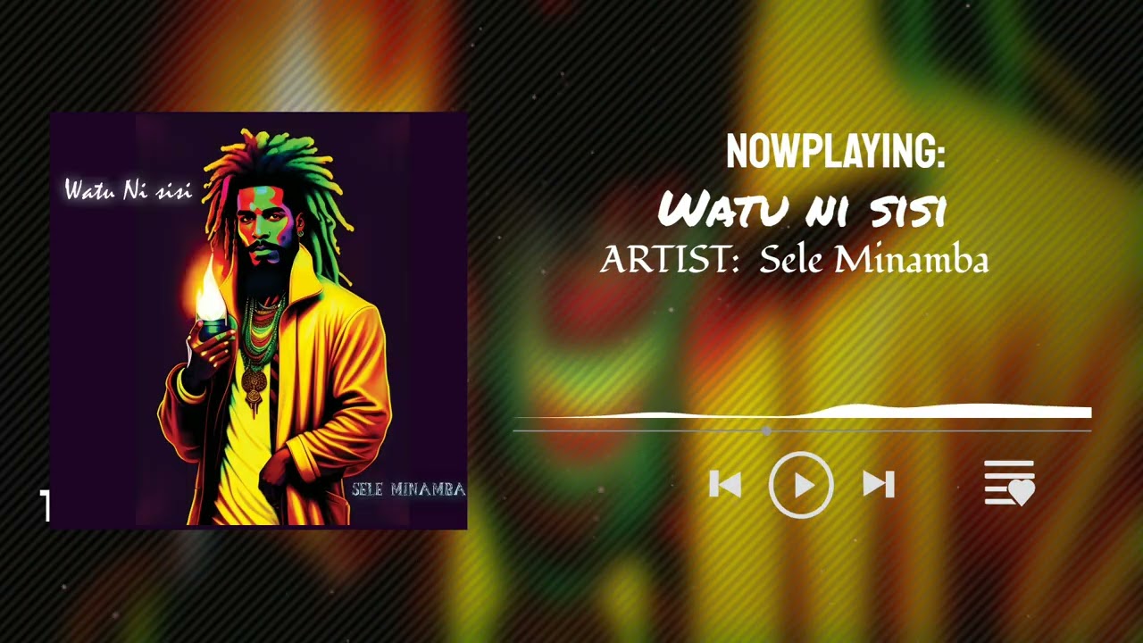 Sele Minamba – Watu Ni Sisi Sele Minamba – Watu Ni Sisi