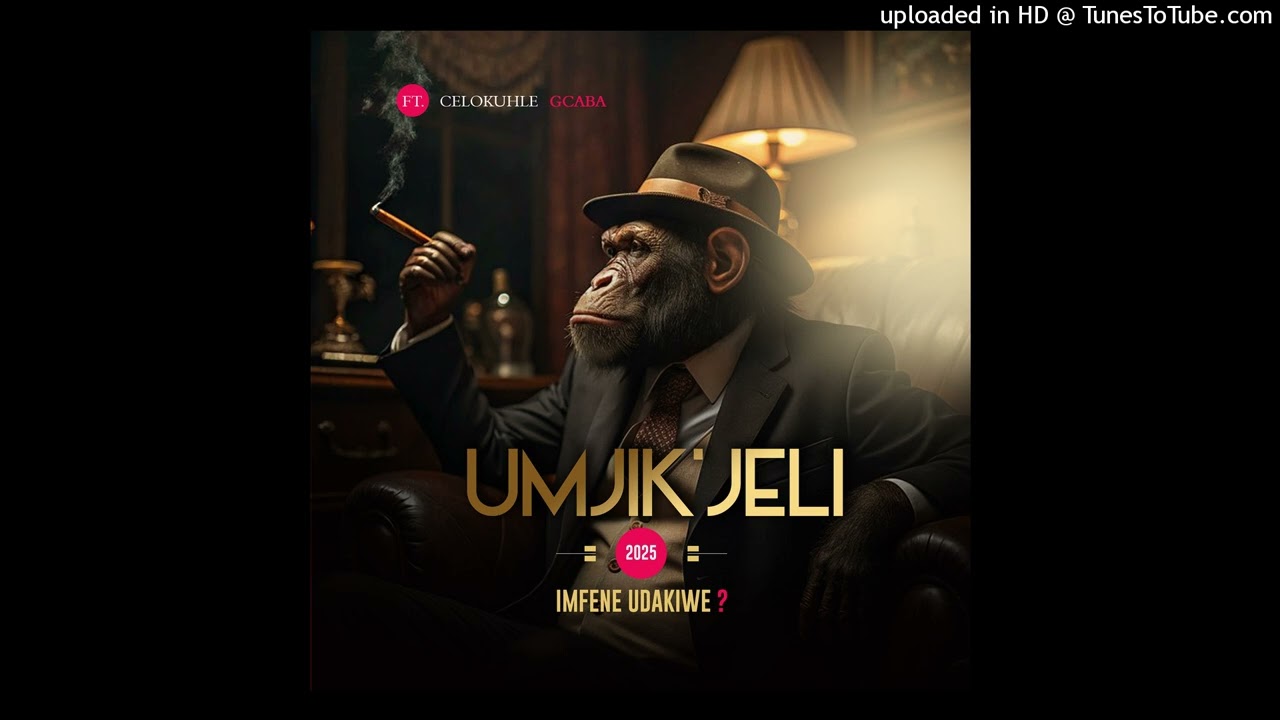 Mjikjeli – LEMKHUBA YAKHO FT CELOKUHLE Mjikjeli – LEMKHUBA YAKHO FT CELOKUHLE