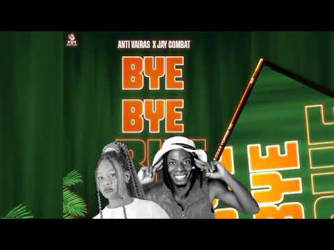 Anti Vairas – Bye Bye Anti Vairas – Bye Bye