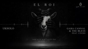 Gaba Cannal EL ROI: The God Who Sees Me (Album)