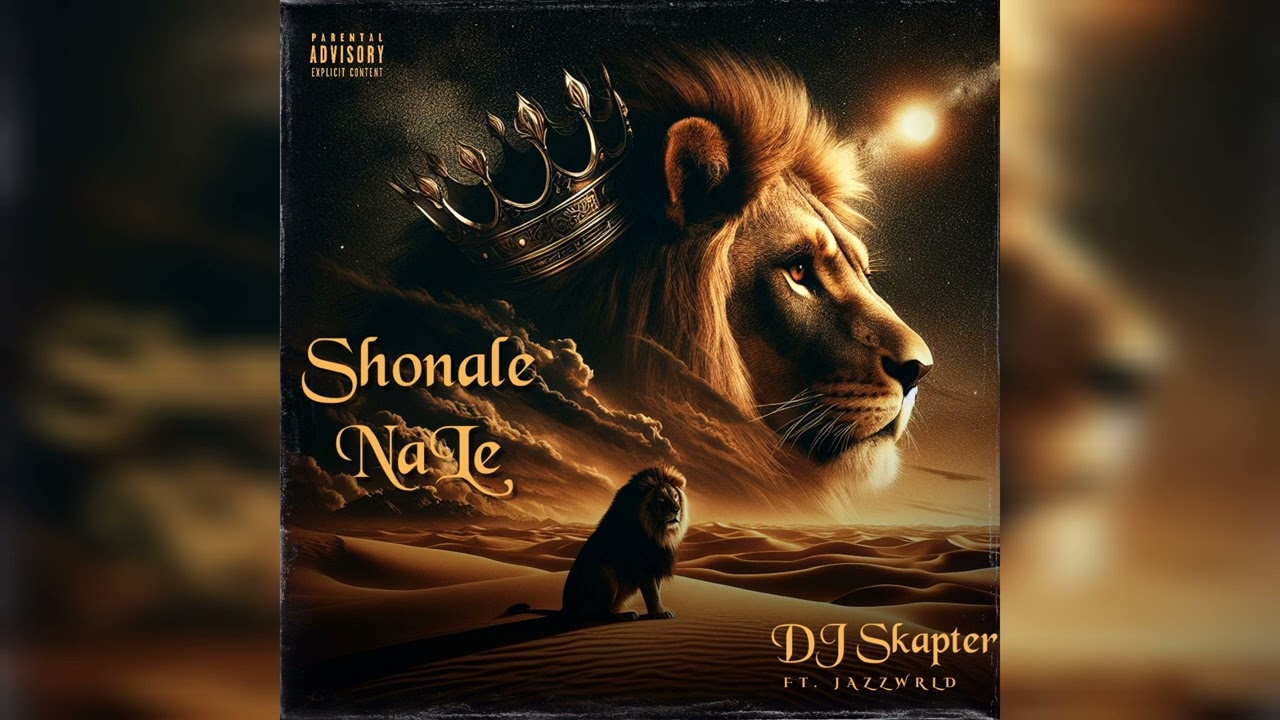 DJSkapter – Shonale Nale DJSkapter – Shonale Nale
