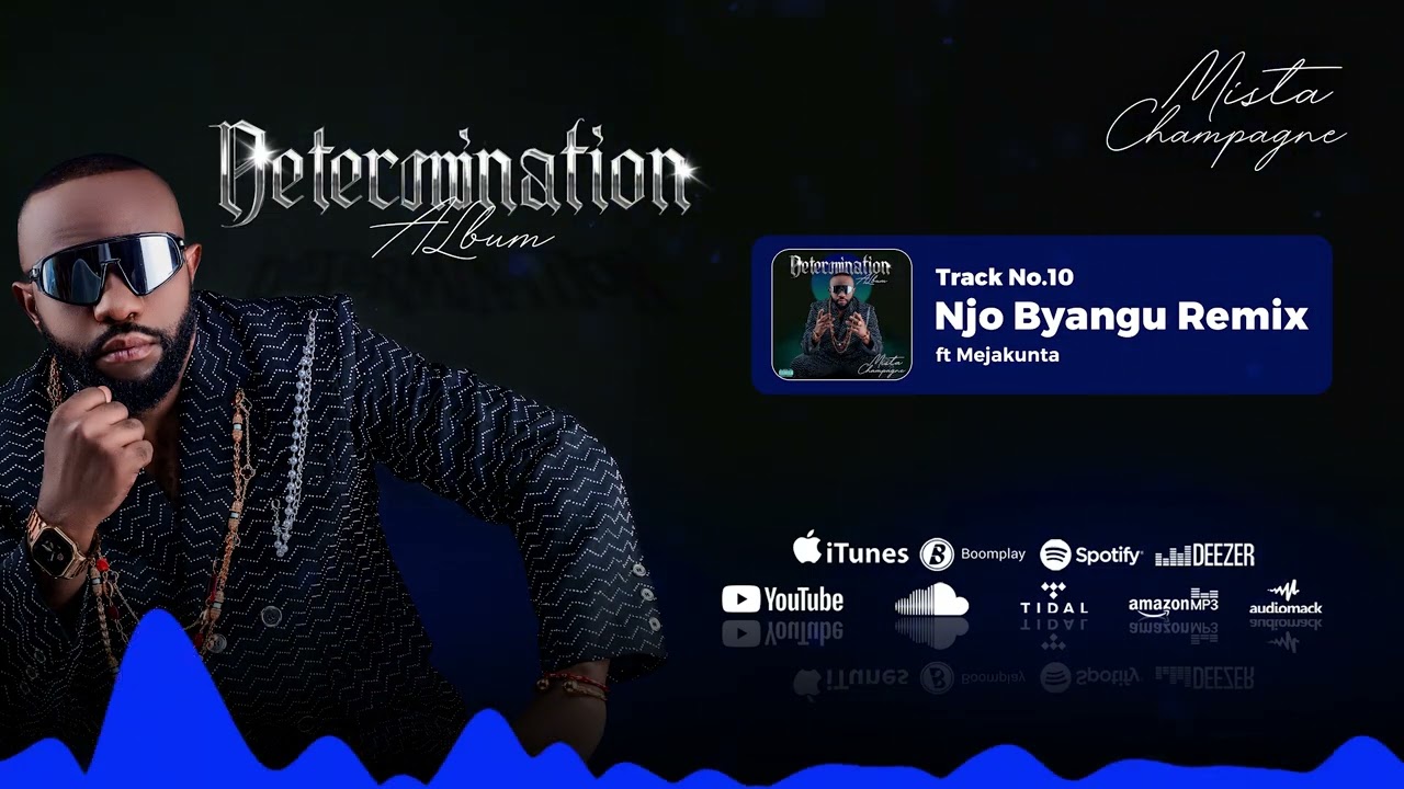 Mista Champagne – Mista Champagne - Njo Byangu Remix ft Mejakunta (Music Audio) Mista Champagne – Mista Champagne - Njo Byangu Remix ft Mejakunta (Music Audio)