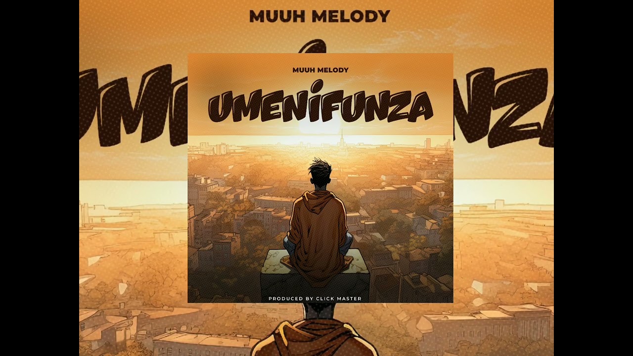Muuh Melody – Umenifunza Muuh Melody – Umenifunza
