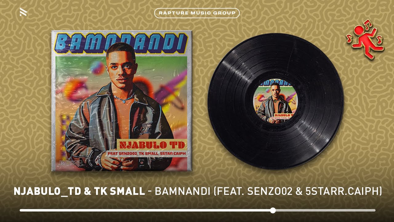 Njabulo_TD & Tk Small – BAMNANDI Njabulo_TD & Tk Small – BAMNANDI