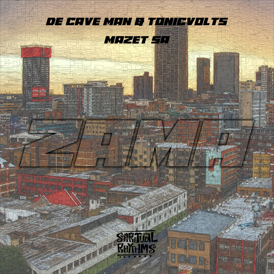 De Cave Man & TonicVolts – Zama De Cave Man & TonicVolts – Zama
