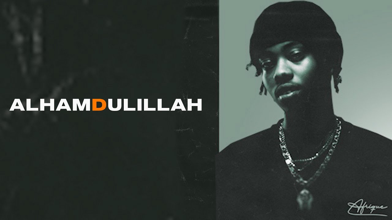 Afrique – Afrique - Alhamdulillah (Video Lyric) Afrique – Afrique - Alhamdulillah (Video Lyric)