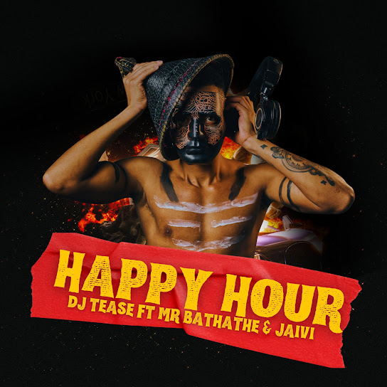 Dj Tease – Happy Hour Dj Tease – Happy Hour