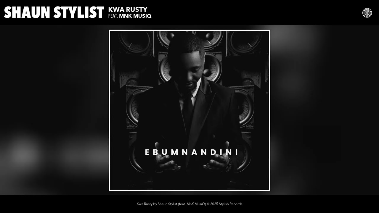 Shaun Stylist – Shaun Stylist - Kwa Rusty (Official Audio) Shaun Stylist – Shaun Stylist - Kwa Rusty (Official Audio)